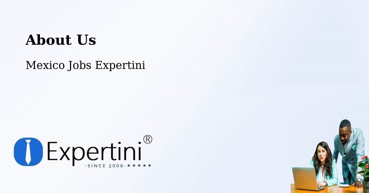 About Expertini Recruitment Platform  – Tecomates - Tecomates, Mexico Jobs Expertini