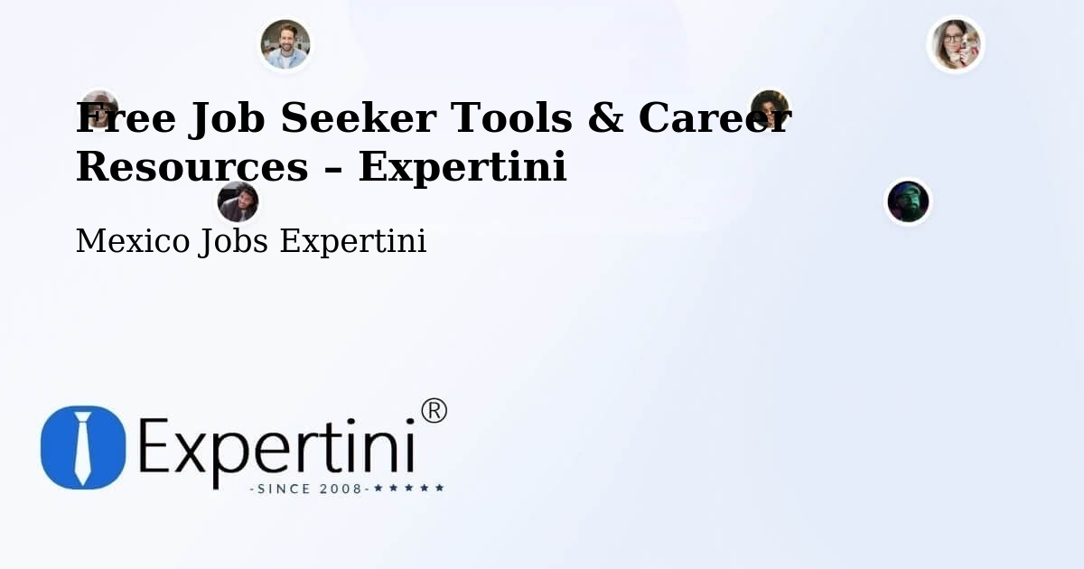 Free Job Seeker Tools & Career Resources – Tecomates - Tecomates, Mexico Jobs Expertini