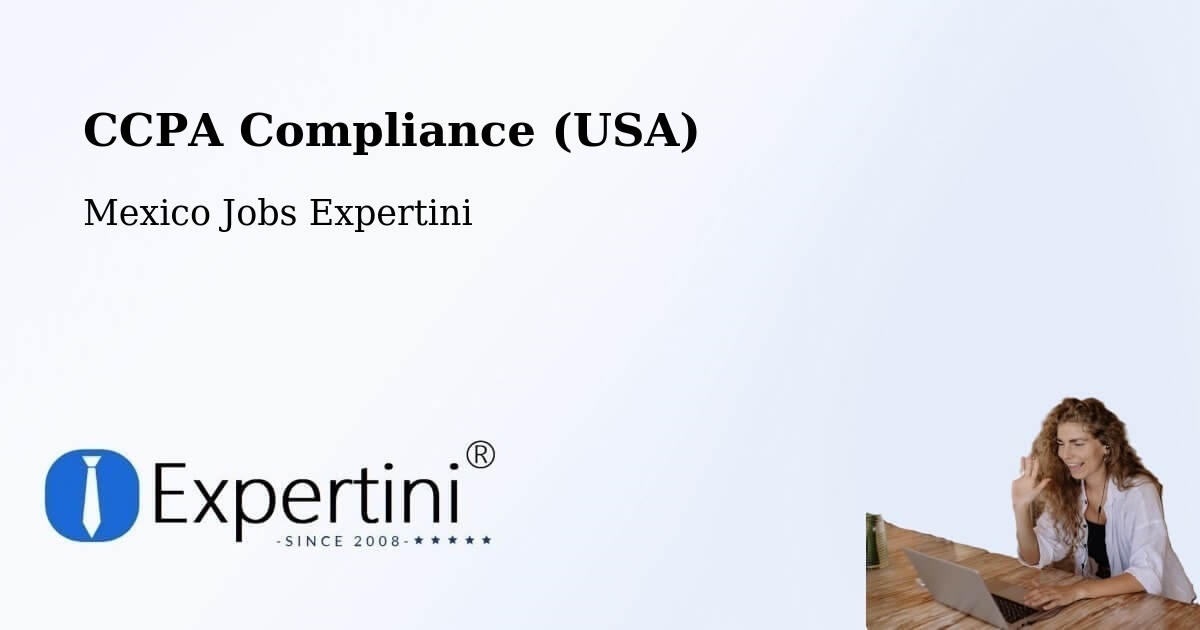 CCPA Privacy Rights & Compliance Notice – Tecomates - Mexico Jobs Expertini