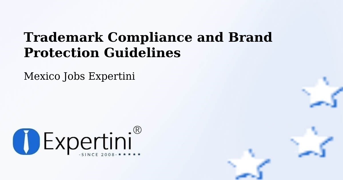 Trademark & Brand Protection Guidelines – Tecomates - Mexico Jobs Expertini